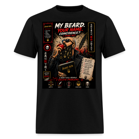 My Beard Your Coincidence Men's T-Shirt - black