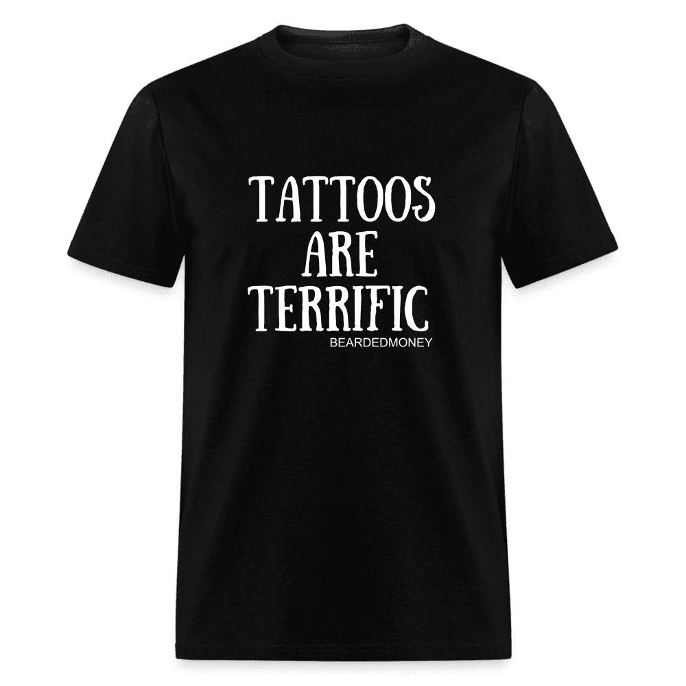 Tattoos are Terrific - black